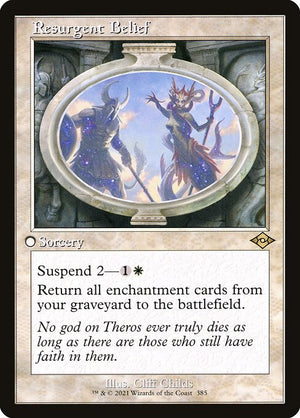 Resurgent Belief (385) [Modern Horizons 2]