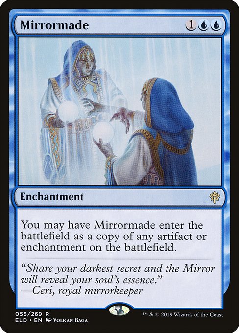 Mirrormade (55) [Throne of Eldraine]