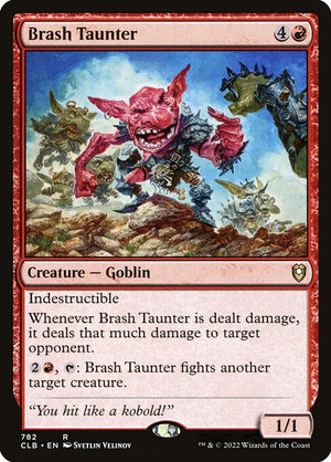 Brash Taunter (782) [Commander Legends: Battle for Baldur's Gate]