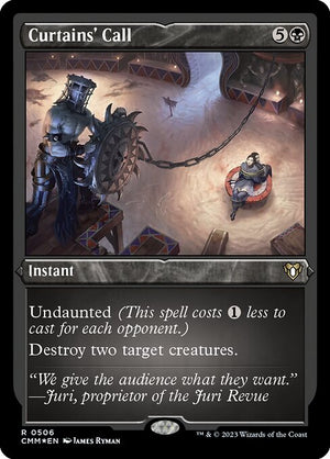 Curtains' Call (506) [Commander Masters]