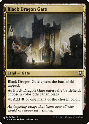 Black Dragon Gate (CLB-347) [The List]