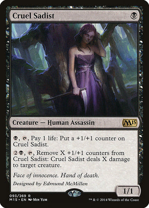 Cruel Sadist (93) [Magic 2015]
