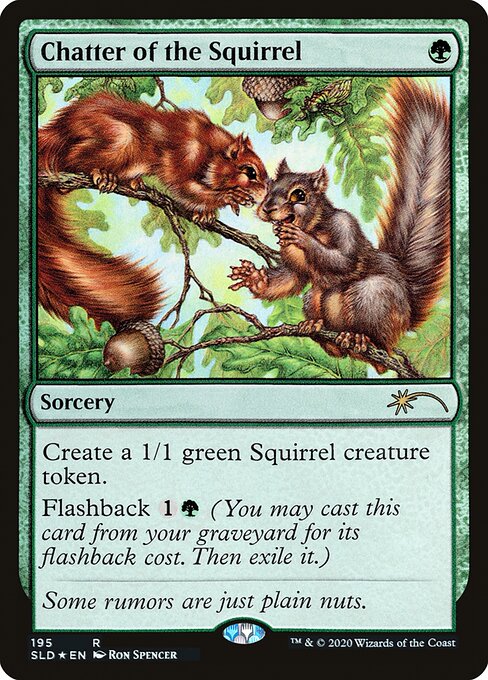 Chatter of the Squirrel (195) [Secret Lair Drop]