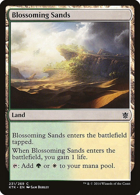Blossoming Sands (231) [Khans of Tarkir]