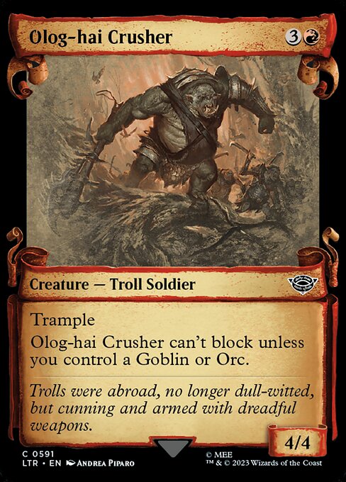 Olog-hai Crusher (591) [The Lord of the Rings: Tales of Middle-earth] [Showcase]