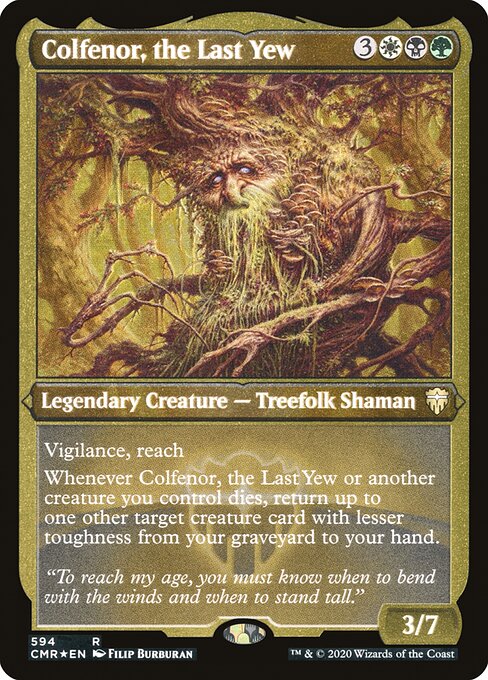 Colfenor, the Last Yew (594) [Commander Legends] [Etched]