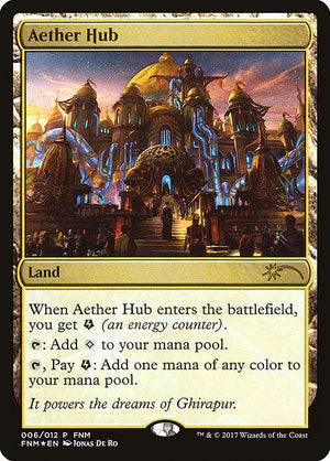 Aether Hub (6) [Friday Night Magic 2017]
