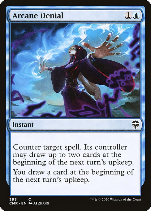 Arcane Denial (393) [Commander Legends]
