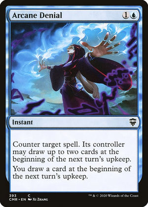 Arcane Denial (393) [Commander Legends]
