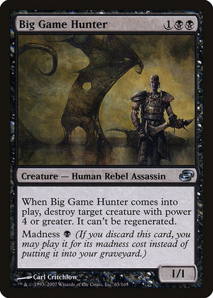 Big Game Hunter (63) [Planar Chaos]