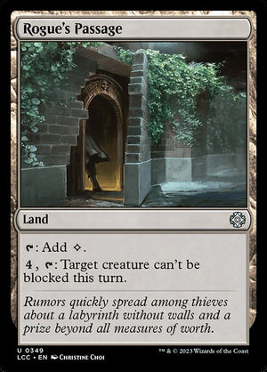 Rogue's Passage (349) [The Lost Caverns of Ixalan Commander]