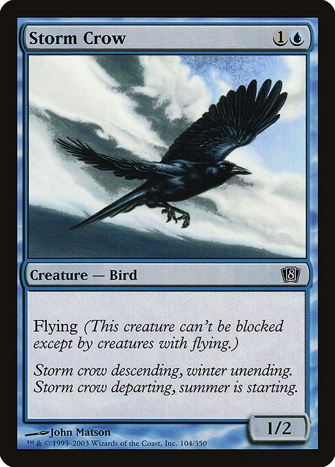 Storm Crow (104★) [Eighth Edition]