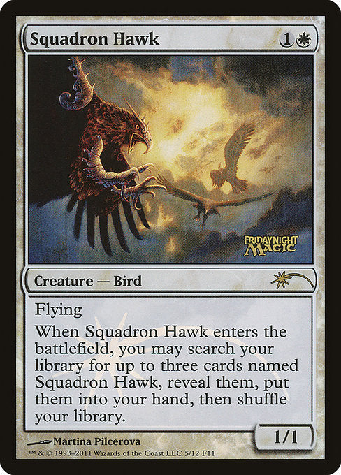 Squadron Hawk (5) [Friday Night Magic 2011]