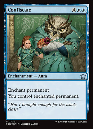 Confiscate (709) [Foundations]