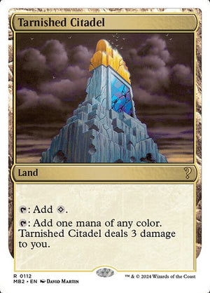 Tarnished Citadel (112) [Mystery Booster 2]