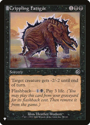 Crippling Fatigue (TOR-58) [The List]