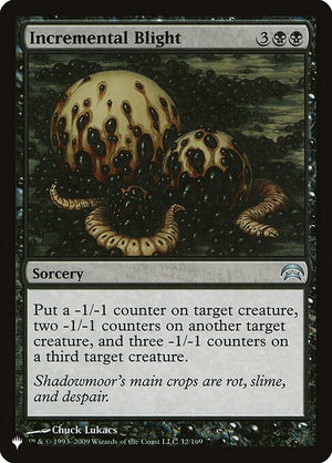 Incremental Blight (HOP-32) [The List]