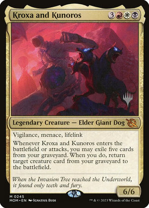 Kroxa and Kunoros (245p) [March of the Machine Promos]