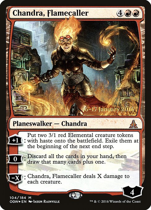 Chandra, Flamecaller (104s) [Oath of the Gatewatch Promos]