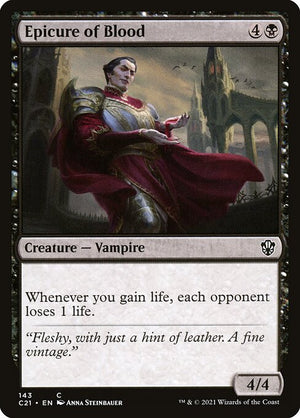 Epicure of Blood (143) [Commander 2021]
