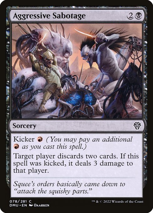 Aggressive Sabotage (78) [Dominaria United]