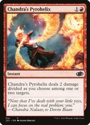 Chandra's Pyrohelix (514) [Jumpstart 2022]