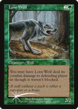 Lone Wolf (254★) [Seventh Edition]