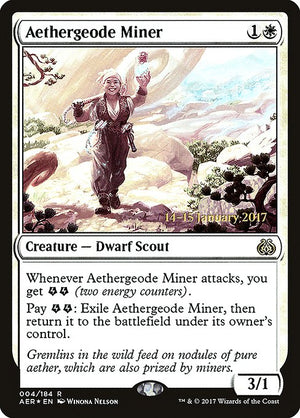 Aethergeode Miner (4s) [Aether Revolt Promos]