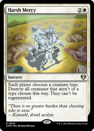 Harsh Mercy (825) [Commander Masters]