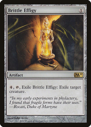 Brittle Effigy (202) [Magic 2011]