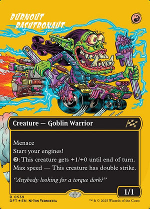 Burnout Bashtronaut (539) [Aetherdrift]