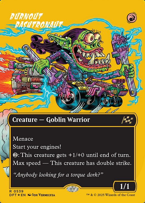 Burnout Bashtronaut (539) [Aetherdrift]