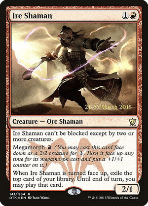 Ire Shaman (141s) [Dragons of Tarkir Promos]