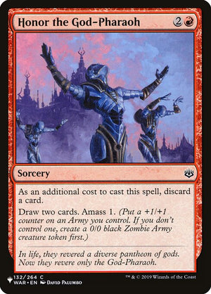 Honor the God-Pharaoh (WAR-132) [The List]