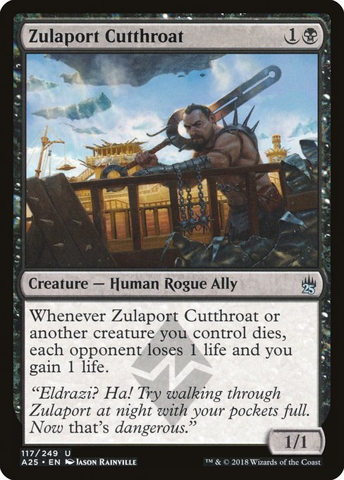 Zulaport Cutthroat (117) [Masters 25]