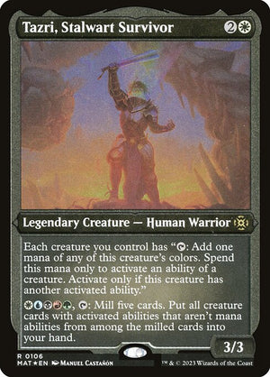 Tazri, Stalwart Survivor (106) [March of the Machine: The Aftermath]