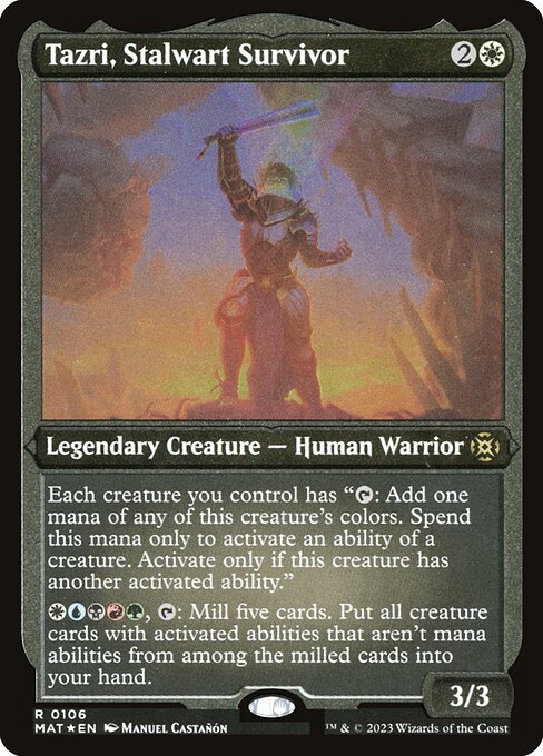 Tazri, Stalwart Survivor (106) [March of the Machine: The Aftermath]