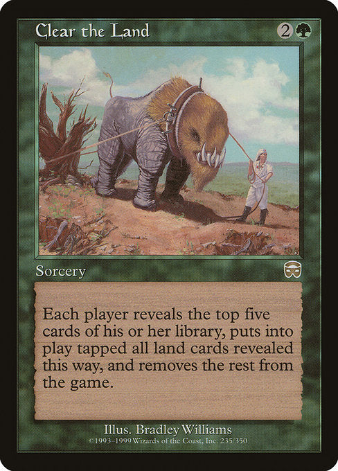 Clear the Land (235) [Mercadian Masques]