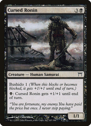 Cursed Ronin (107) [Champions of Kamigawa]