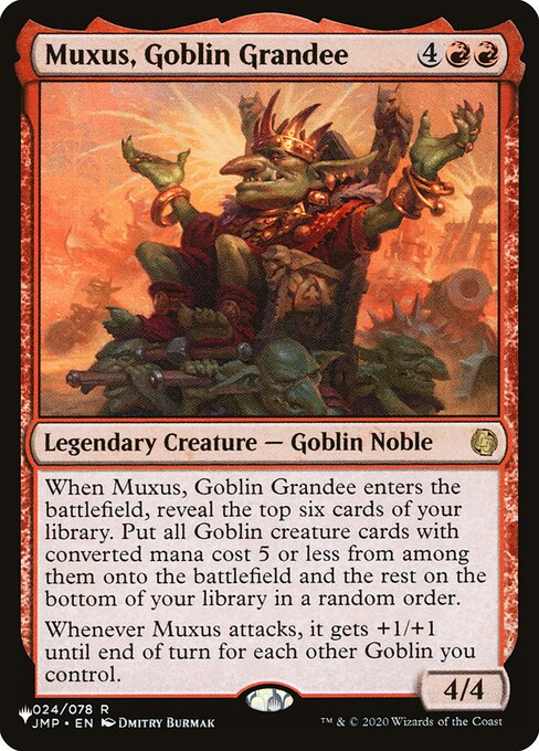 Muxus, Goblin Grandee (JMP-24) [The List]