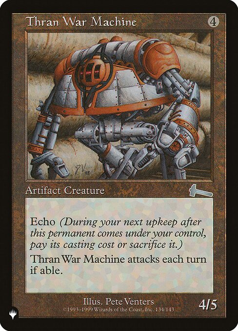 Thran War Machine (ULG-134) [The List]