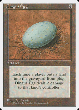 Dingus Egg (315) [Fourth Edition]