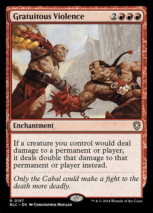 Gratuitous Violence (197) [Bloomburrow Commander]