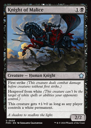 Knight of Malice (608) [Foundations]