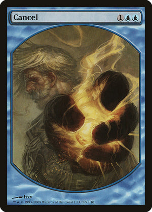 Cancel (2) [Magic Player Rewards 2010]