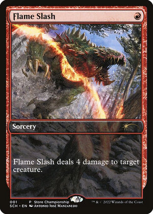 Flame Slash (1) [Store Championships]