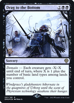 Drag to the Bottom (91s) [Dominaria United Promos]