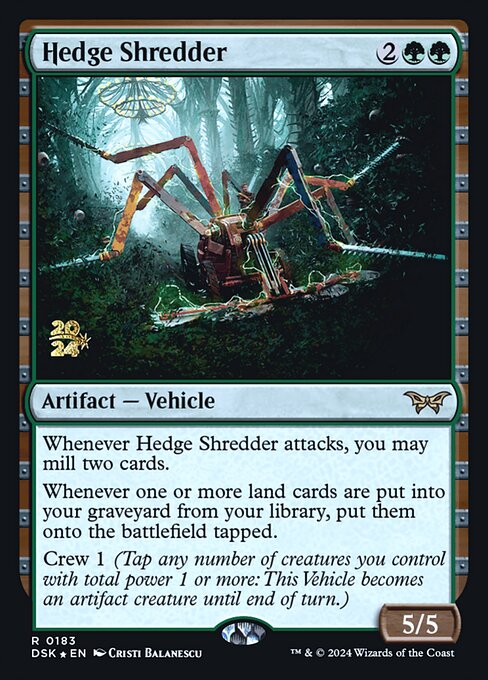 Hedge Shredder (183s) [Duskmourn: House of Horror Promos]