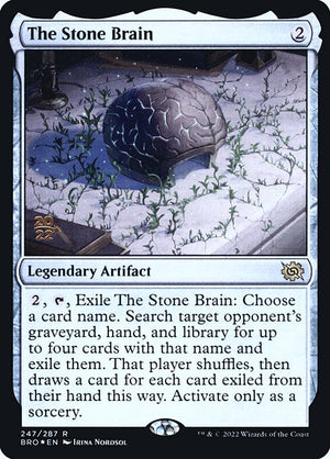 The Stone Brain (247s) [The Brothers' War Promos]