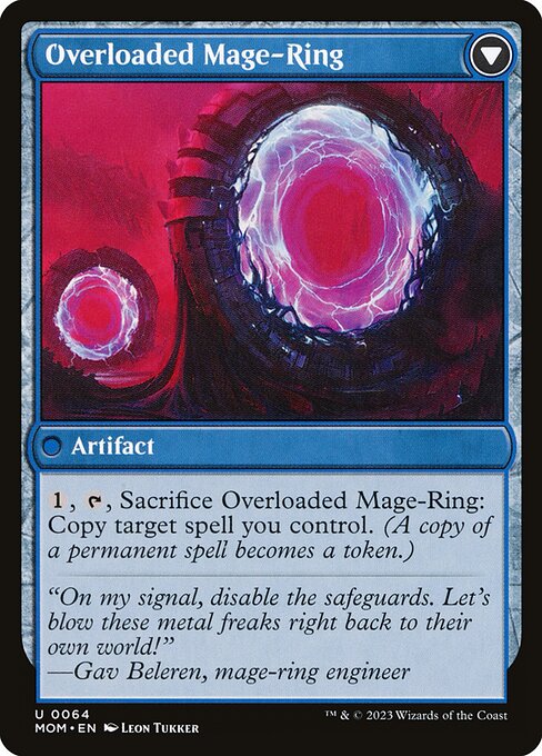 Invasion of Vryn // Overloaded Mage-Ring (64) [March of the Machine] Reverse